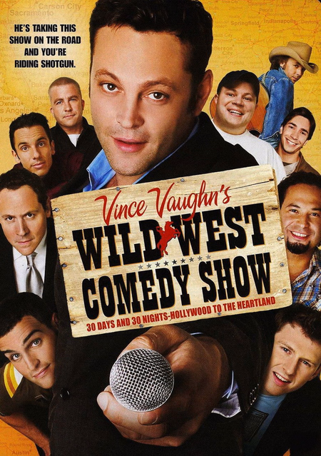 Póster de la película Wild West Comedy Show: 30 Days & 30 Nights - Hollywood to the Heartland