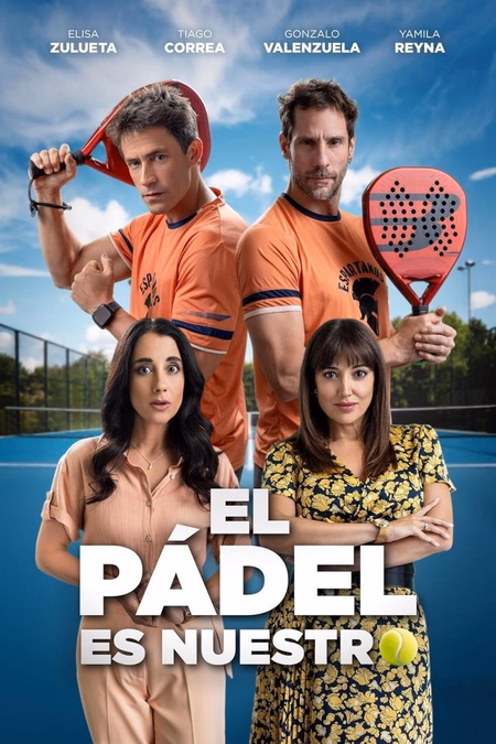 Póster de la película El pádel es nuestro