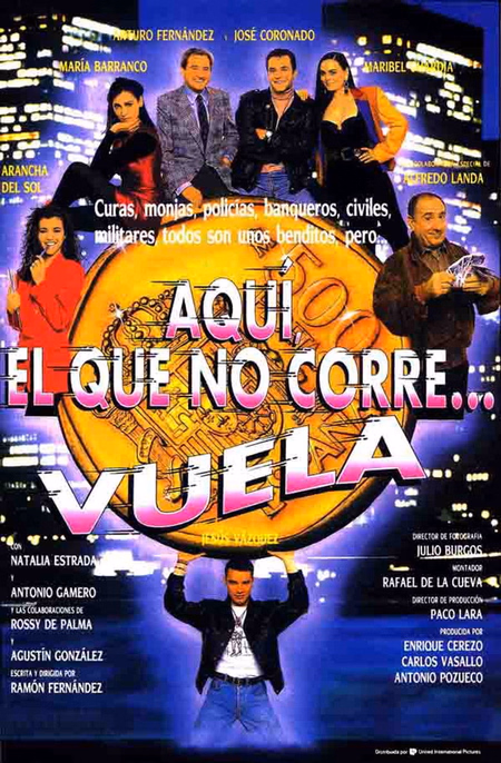 Póster de la película Aquí, el que no corre... vuela