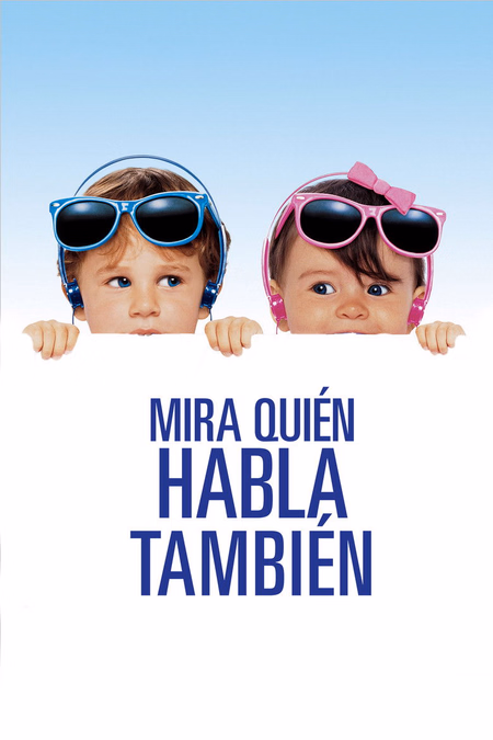Póster de la película Mira quien habla también