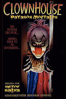 Póster de la película Clownhouse: Payasos mortales