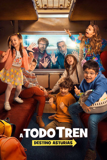 Póster de la película A todo tren: destino Asturias