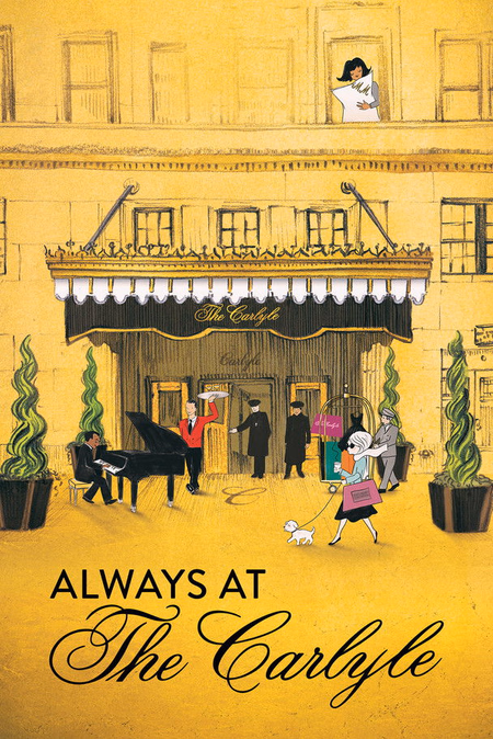Póster de la película Always at The Carlyle