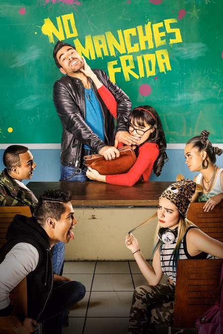 Póster de la película No manches Frida