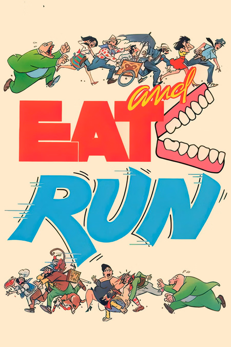 Póster de la película Eat and Run
