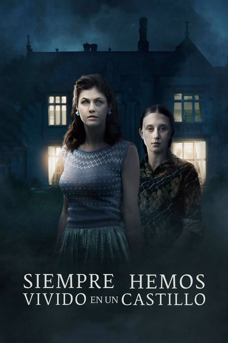 Póster de la película Siempre hemos vivido en el castillo