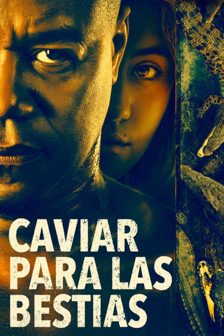 Póster de la película Caviar para las bestias