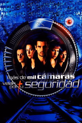 Póster de la película Más de mil cámaras velan por tu seguridad
