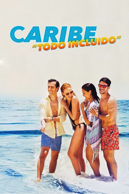 Póster de la película Caribe Todo Incluido