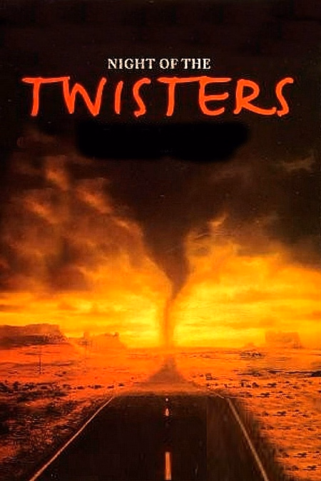 Póster de la película Night of the Twisters