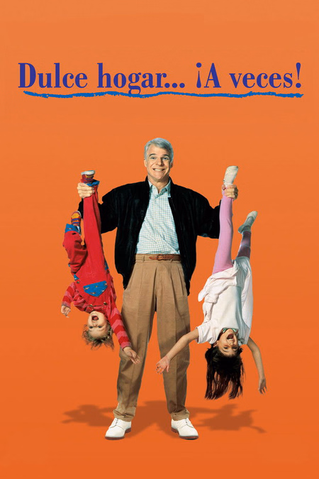 Póster de la película Dulce hogar... ¡a veces!