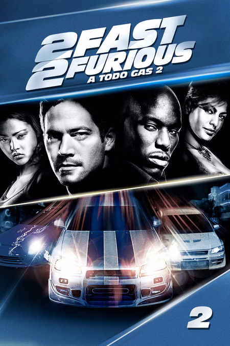 Póster de la película 2 Fast 2 Furious: A todo gas 2