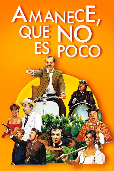 Póster de la película Amanece, que no es poco