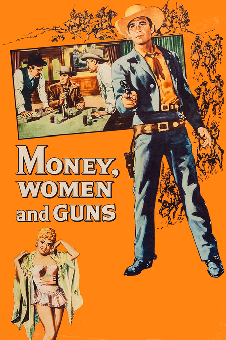 Póster de la película Dinero, Mujeres y Armas