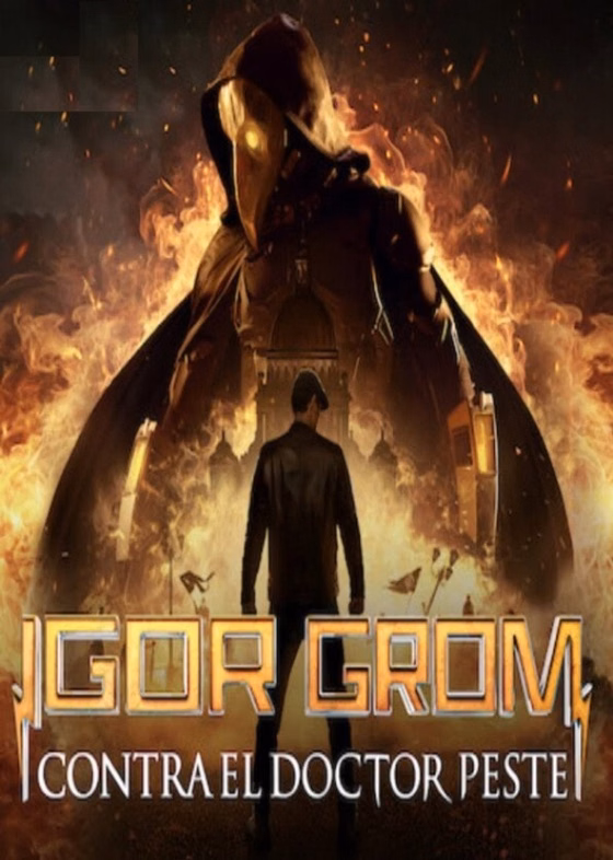 Póster de Igor Grom contra el Doctor Peste