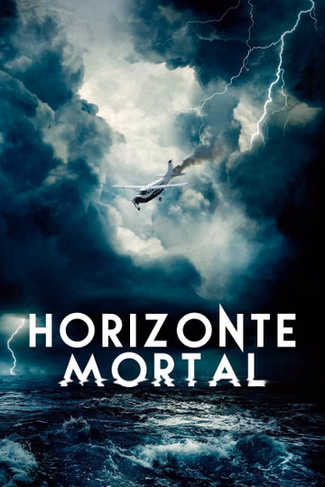 Póster de Hasta el horizonte