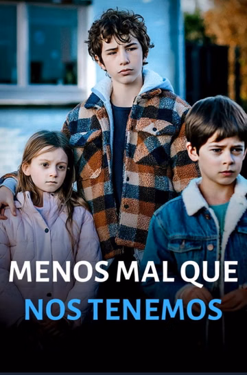 Póster de Menos mal que nos tenemos