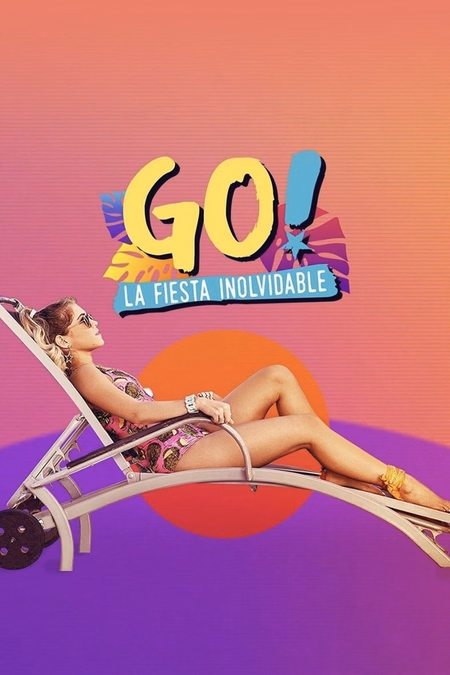 Póster de la película GO! La fiesta inolvidable