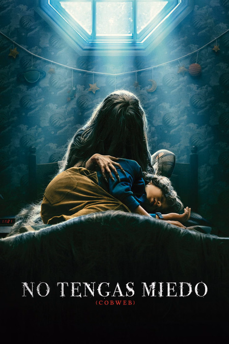Póster de la película No tengas miedo (Cobweb)