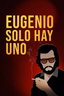 Póster de la película Eugenio solo hay uno
