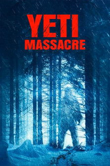 Póster de la película Yeti Massacre