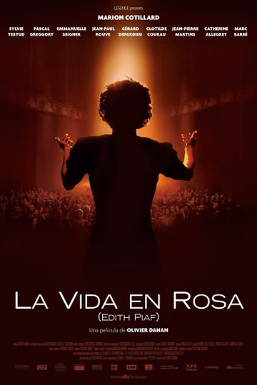 Póster de La vida en rosa (Edith Piaf)
