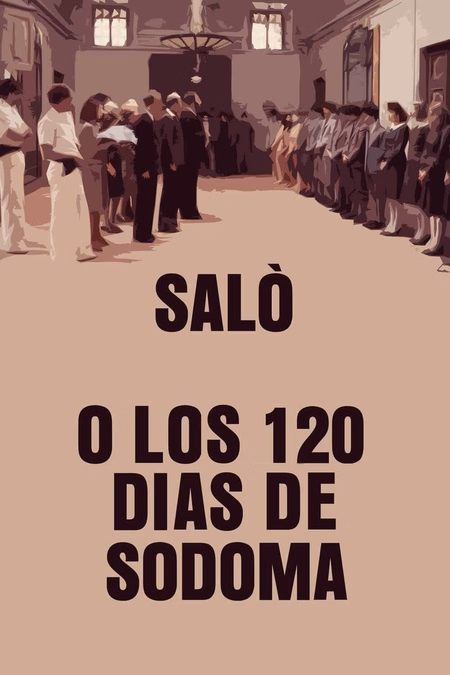 Póster de la película Saló, o los 120 días de Sodoma