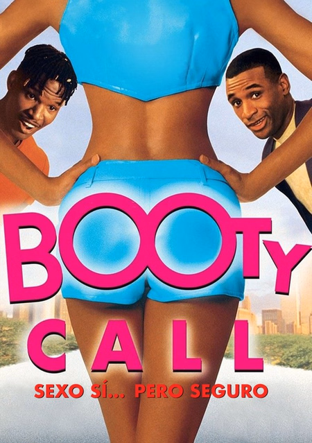 Póster de la película Sexo sí... pero seguro (Booty Call)