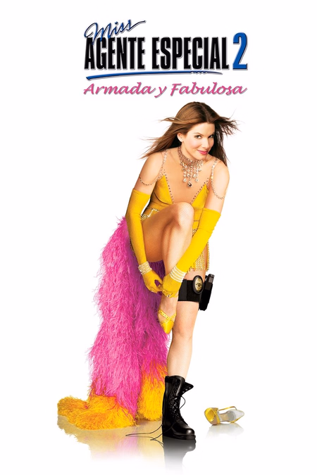 Póster de la película Miss Agente Especial 2: Armada y fabulosa
