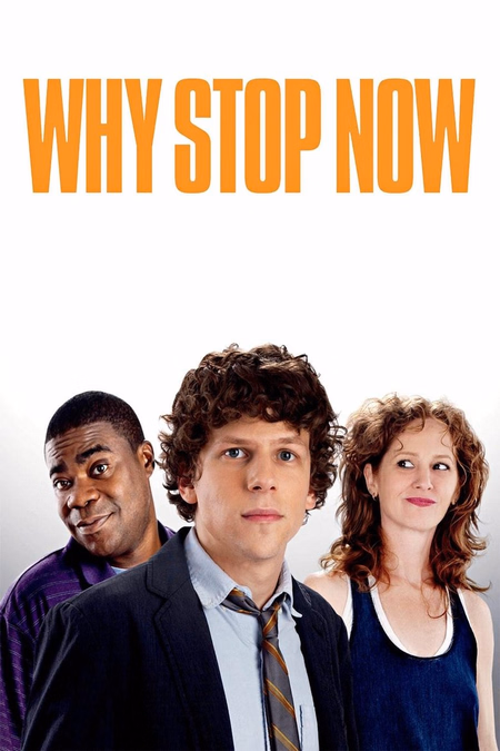 Póster de la película Why Stop Now?
