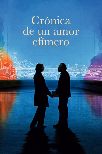 Póster de Crónica de un amor efímero