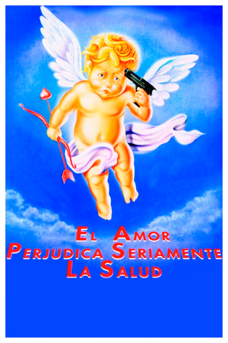 Póster de la película El amor perjudica seriamente la salud