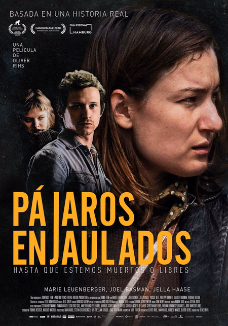 Póster de la película Pájaros enjaulados (Hasta que estemos muertos o libres)