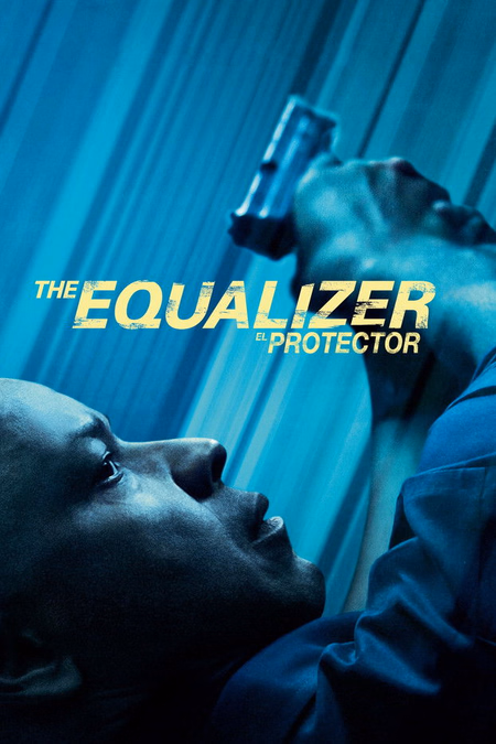 Póster de la película The equalizer (El protector)