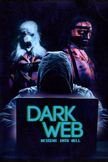 Póster de la película Dark Web: Descent Into Hell