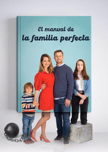 Póster de la película El manual de la familia perfecta