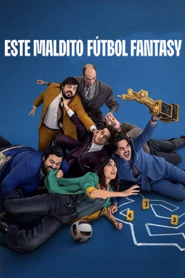 Póster de Este maldito fútbol fantasy