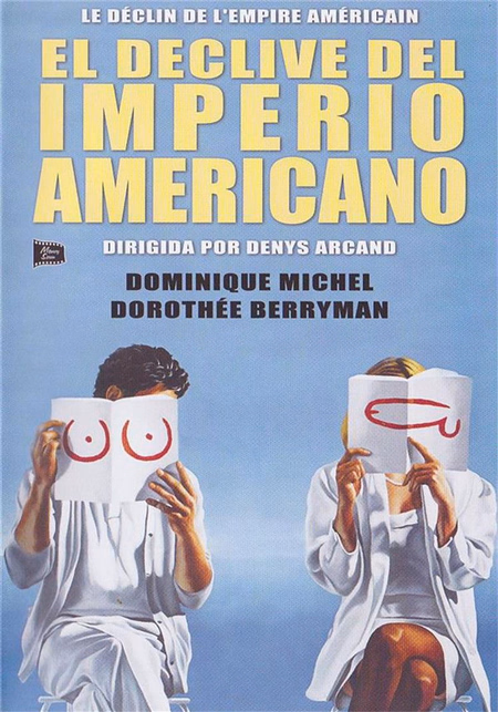 Póster de la película El declive del imperio americano