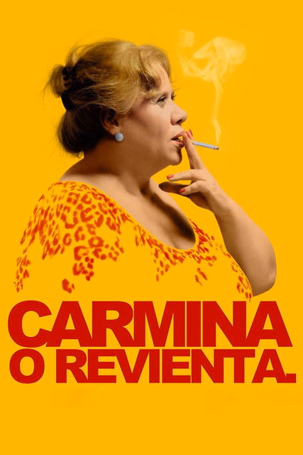 Póster de la película Carmina o revienta
