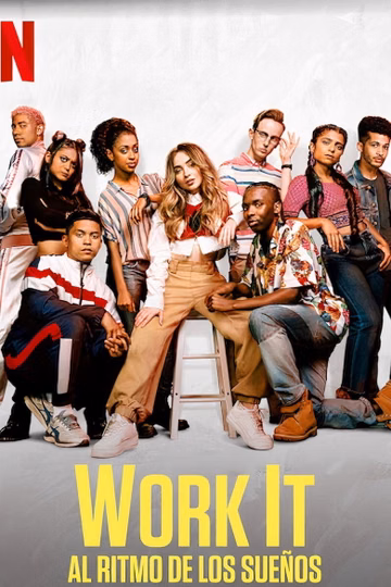 Póster de Work It: Al ritmo de los sueños