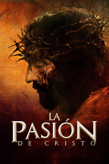 Póster de la película La pasión de Cristo