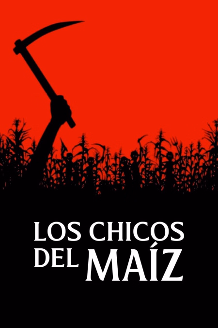 Póster de la película Los chicos del maíz