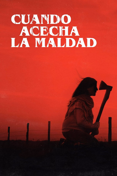 Póster de la película Cuando acecha la maldad