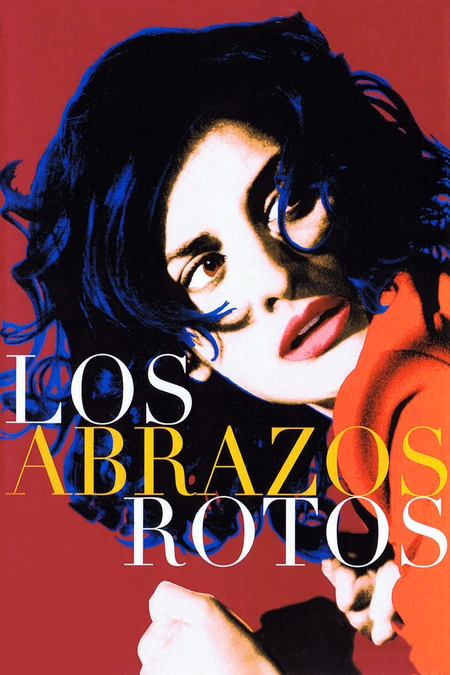 Póster de la película Los abrazos rotos