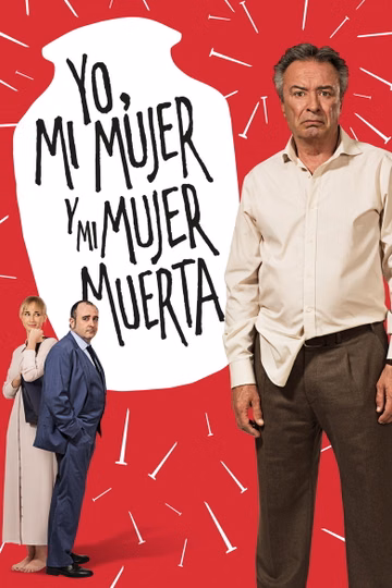 Póster de Yo, mi mujer y mi mujer muerta