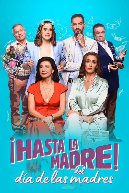 Póster de la película ¡Hasta la madre del Día de las Madres!