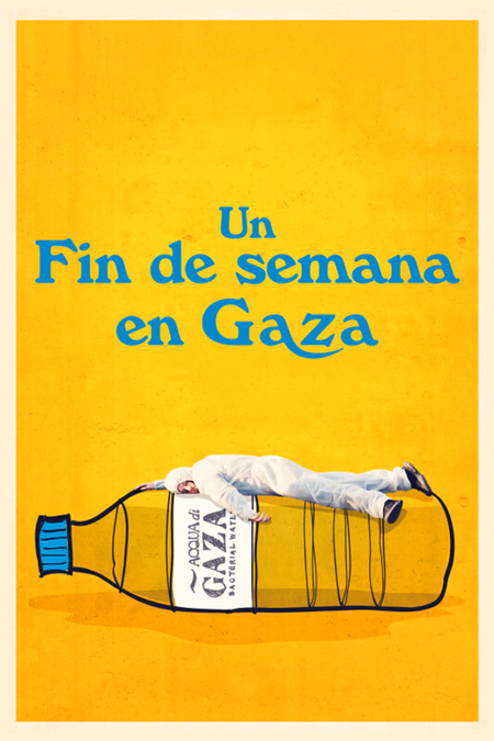 Póster de la película Un fin de semana en Gaza