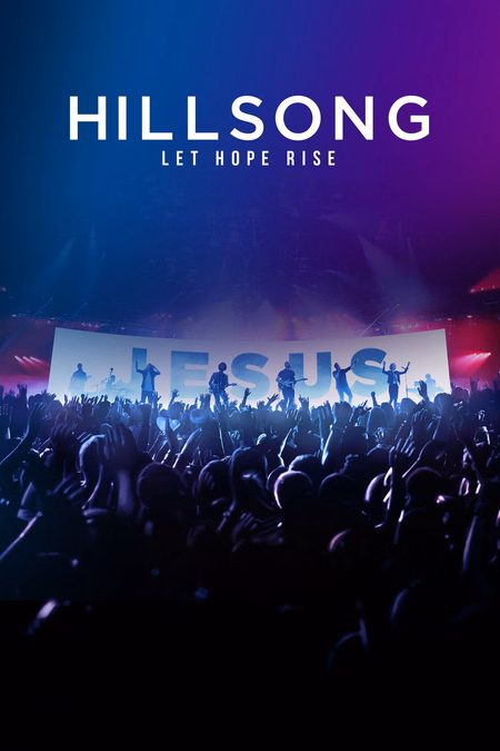Póster de la película Hillsong: Let Hope Rise