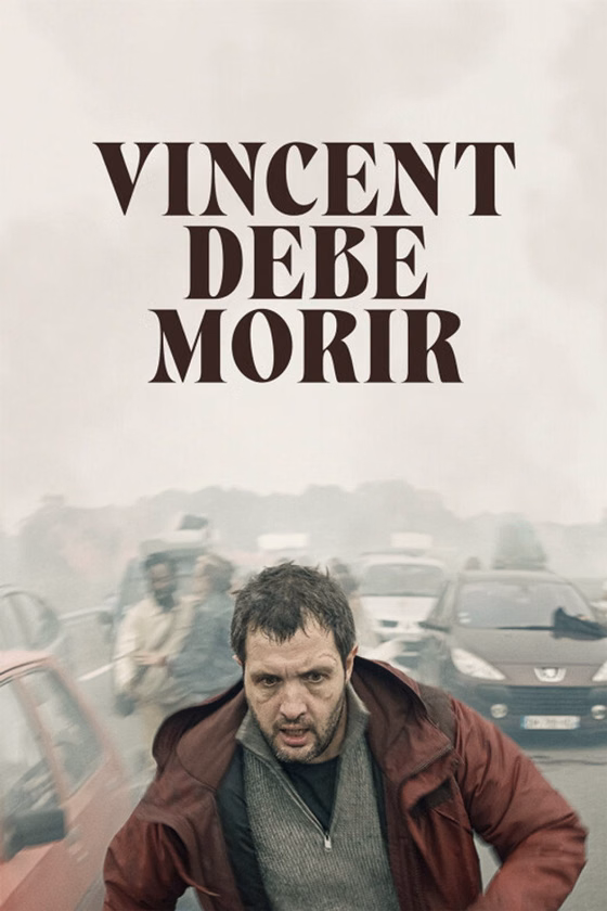 Póster de Vincent debe morir