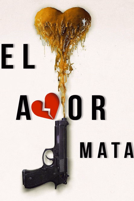 Póster de la película El amor mata